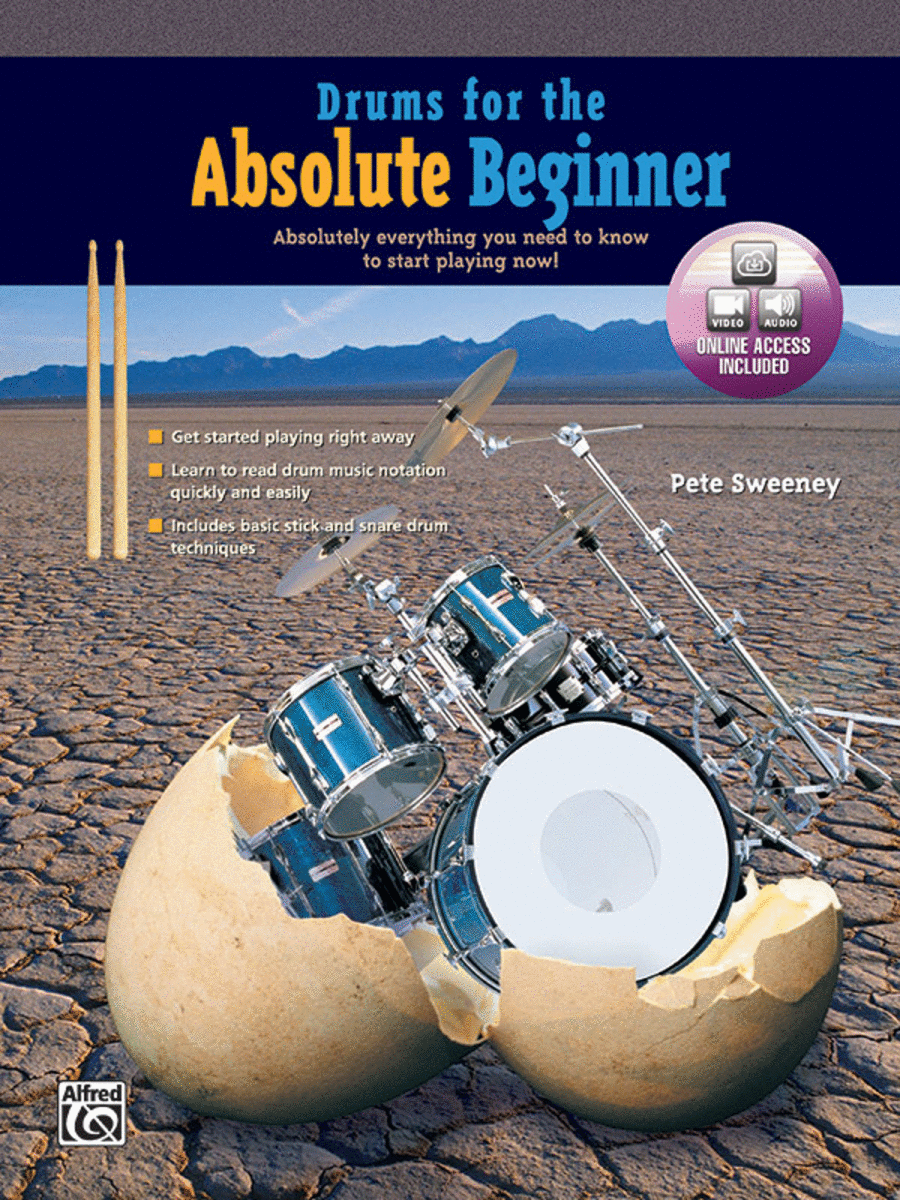 Drums for the Absolute Beginner by Pete Sweeney Drum Set - Sheet Music