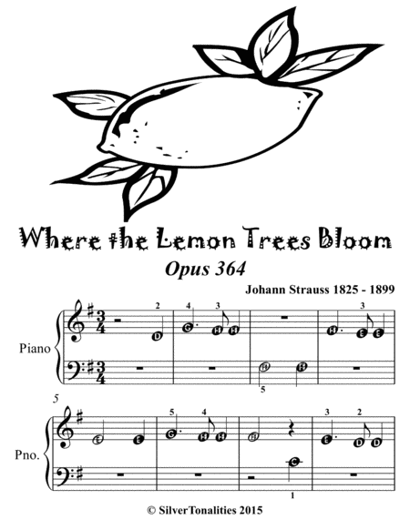 Where the Lemon Trees Bloom Opus 364 Beginner Piano Sheet Music 2nd Edition
