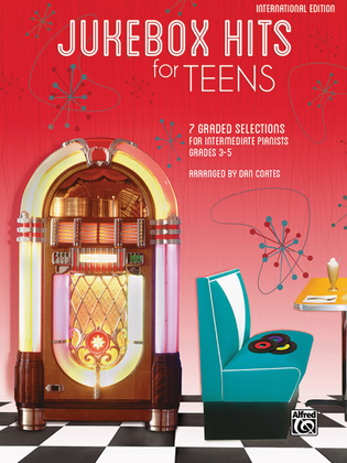 Book cover for Jukebox Hits for Teens (International Edition)