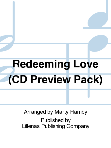 Redeeming Love (CD Preview Pack)