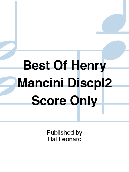 Best Of Henry Mancini Discpl2 Score Only