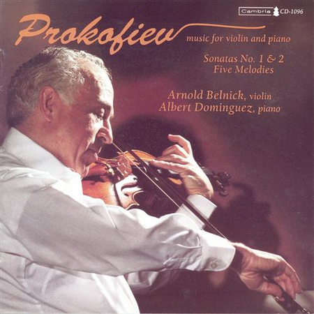 Arnold Belnick Plays Prokofiev