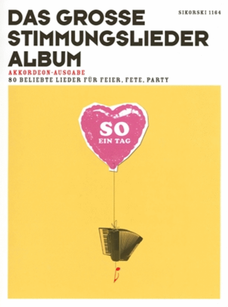 Das Groe Stimmungslieder-album (fruher: So Ein Tag) -80 Beliebte Lieder Fur Feier, Fet School and Community scores gallery preview page 1