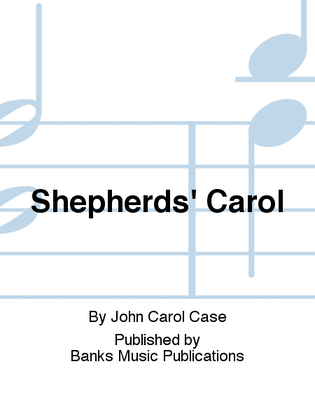 Shepherds' Carol