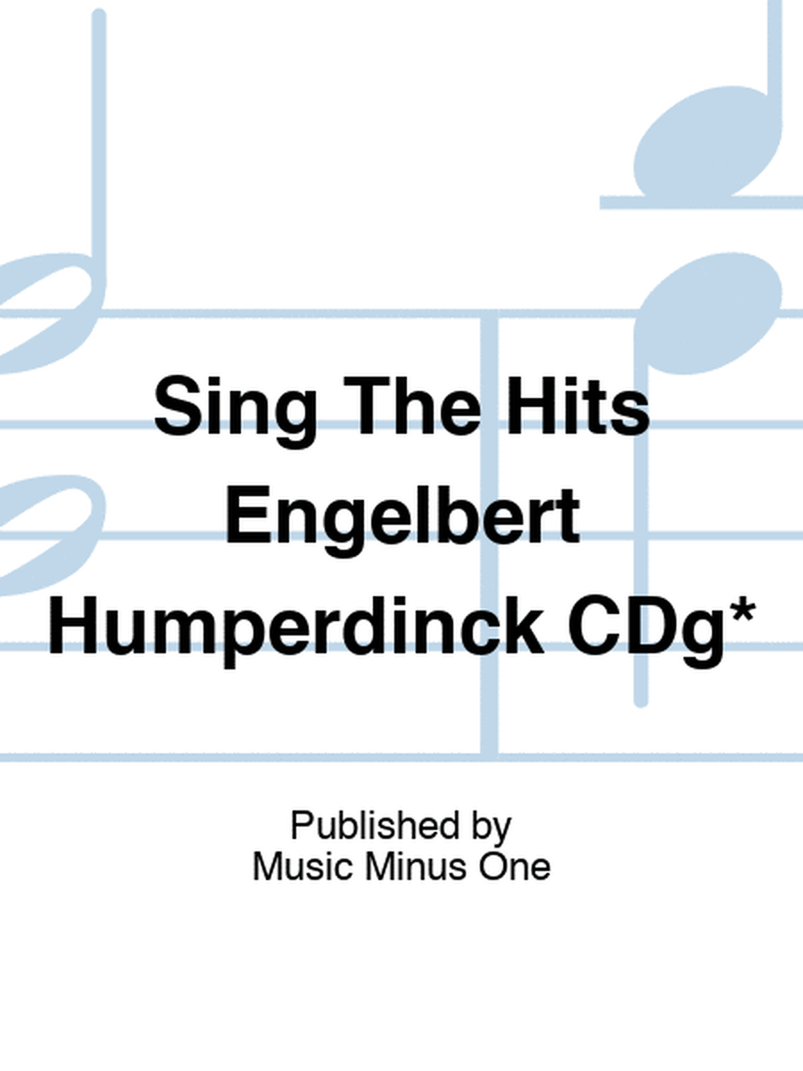 Sing The Hits Engelbert Humperdinck CDg*
