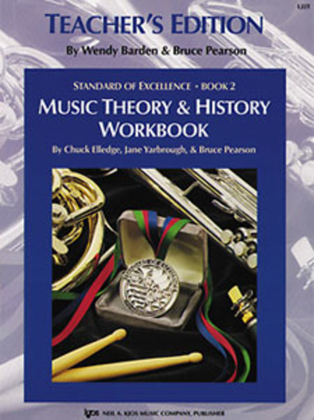 Book cover for Standard of Excellence Book 2, Music Theory & History Workbook-Teacher