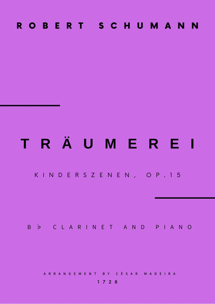 Traumerei by Schumann - Bb Clarinet and Piano (Full Score and Parts) image number null