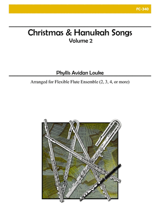 Book cover for Christmas and Hanukah Volume 2 for Flexible Flute Ensemble