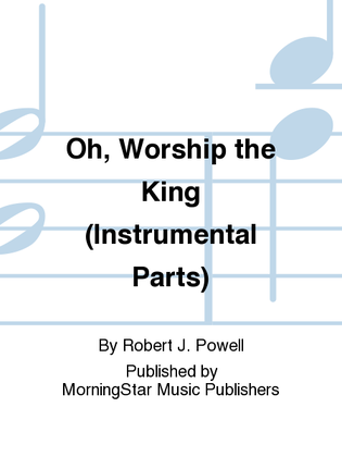 Book cover for Oh, Worship the King (Instrumental Parts)