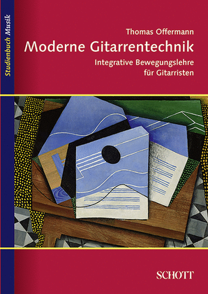 Book cover for Moderne Gitarrentechnik: Integrative Bewegungslehre FÜr Gitarristen