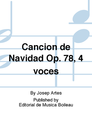 Cancion de Navidad Op. 78, 4 voces