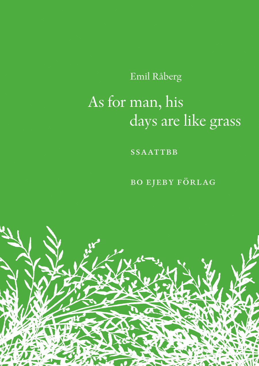 As for man, his days are like grass SSAATTBB scores gallery preview page 1