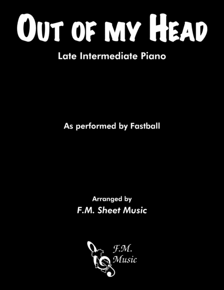 Out Of My Head (Late Intermediate Piano) image number null
