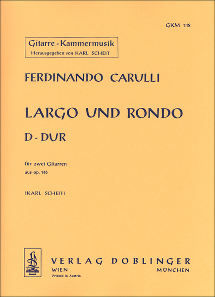 Largo und Rondo D-Dur aus op. 146