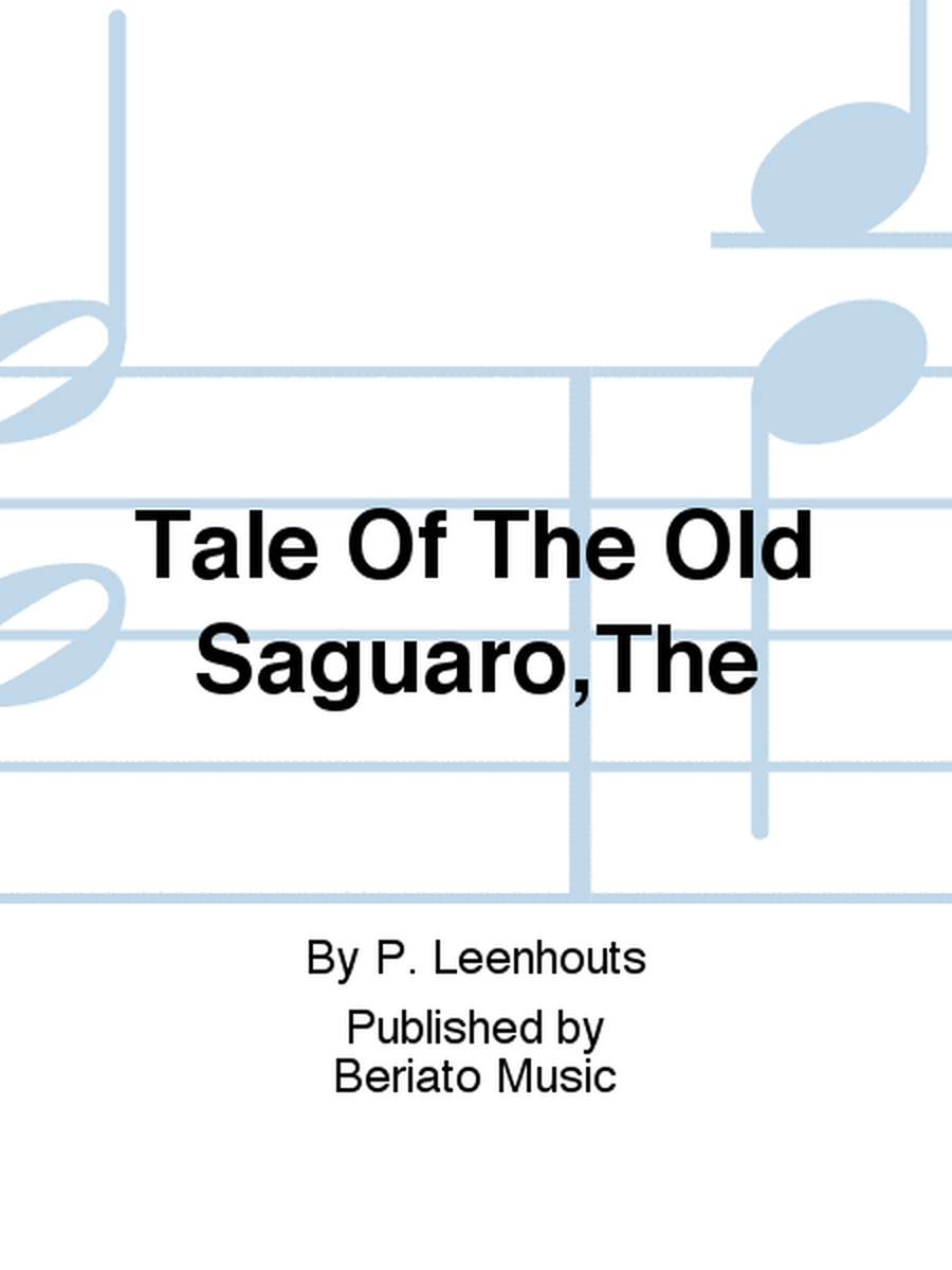 Tale Of The Old Saguaro,The