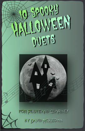 Book cover for 10 Spooky Halloween Duets for Flute and Clarinet