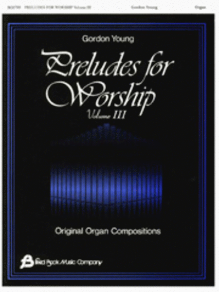 Preludes for Worship Volume 3 - Organ