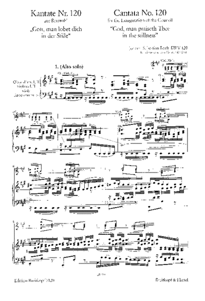 Cantata BWV 120 "Gott, man lobet dich in der Stille"