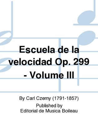 Escuela de la velocidad Op. 299 - Volume III