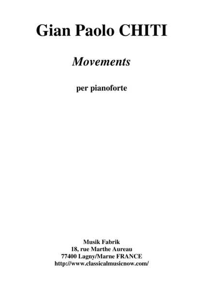Gian Paolo Chiti : Movements for pianoforte