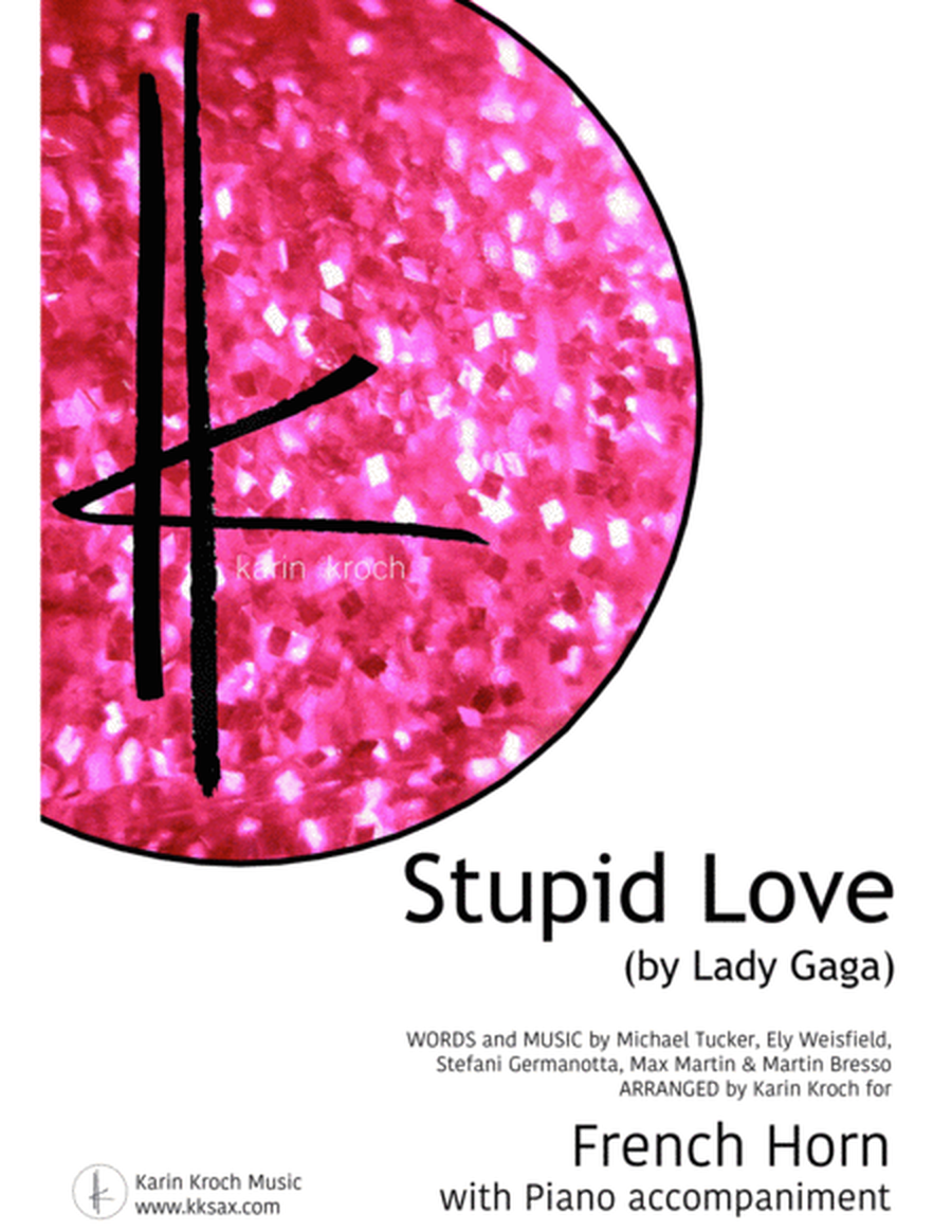 Stupid Love (Lady Gaga) - French Horn & Piano image number null