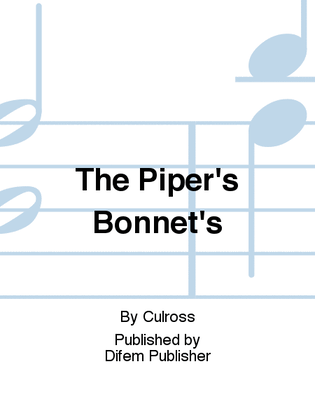 The Piper's Bonnet's