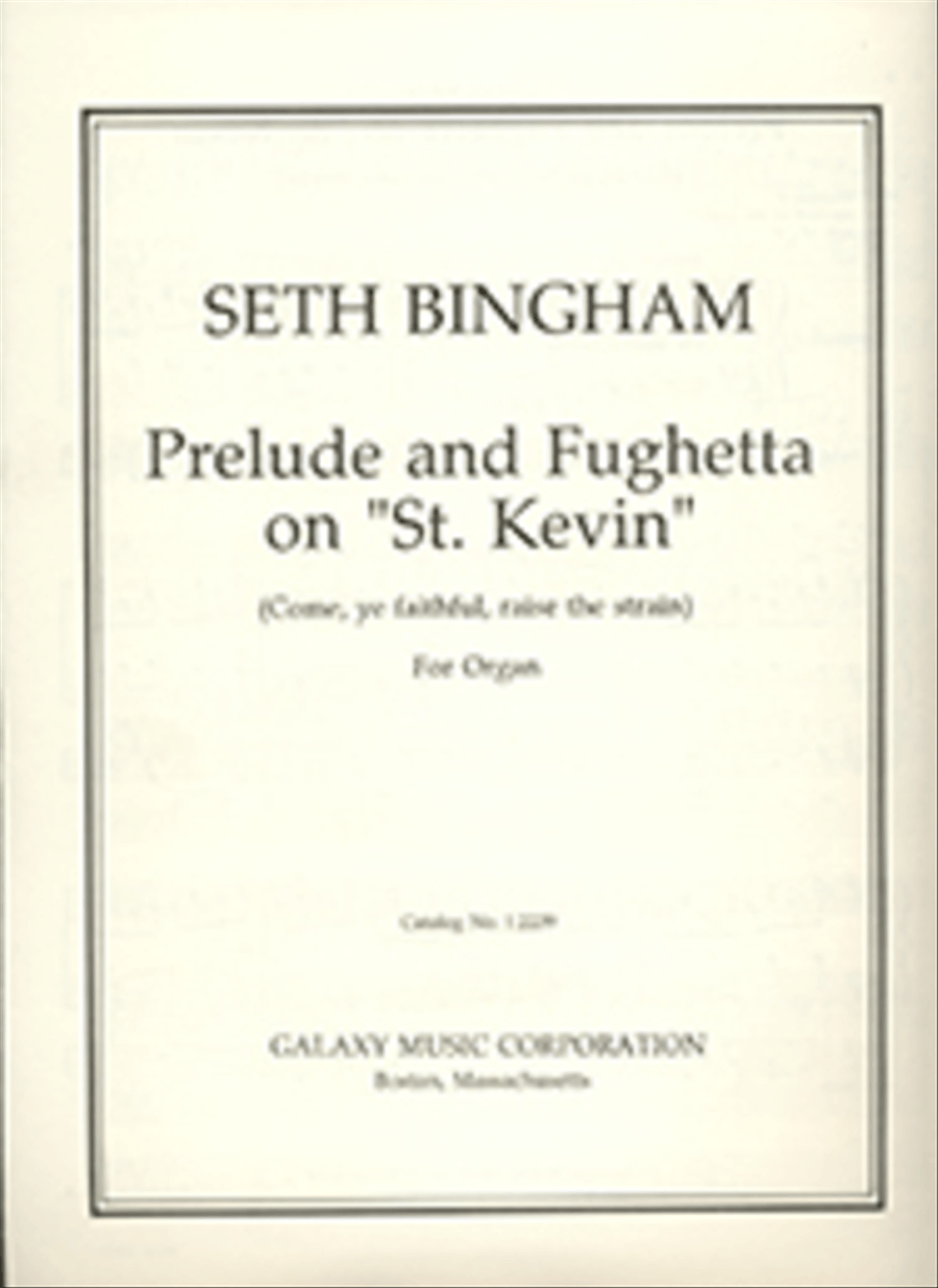 Prelude And Fughetta On St. Kevin