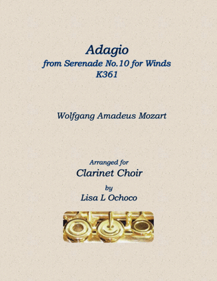 Book cover for Adagio from Serenade No.10 for Winds K361 for Clarinet Choir