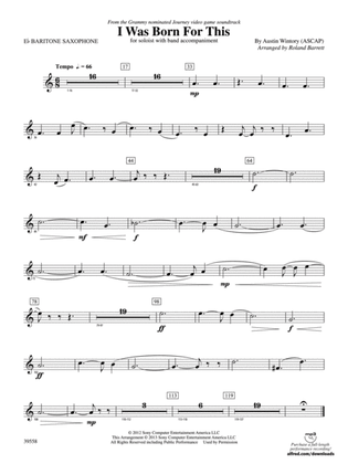 I Was Born for This: E-flat Baritone Saxophone
