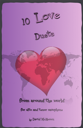 Book cover for 10 Love Duets for Alto and Tenor Saxophone