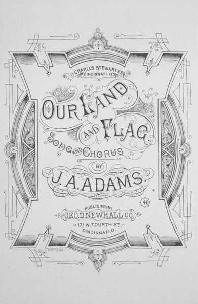 Our Land and Flag. Song and Chorus