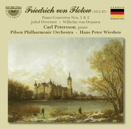 Piano Concertos 1 & 2 / Jubel Overture; Wilhelm von Oranien