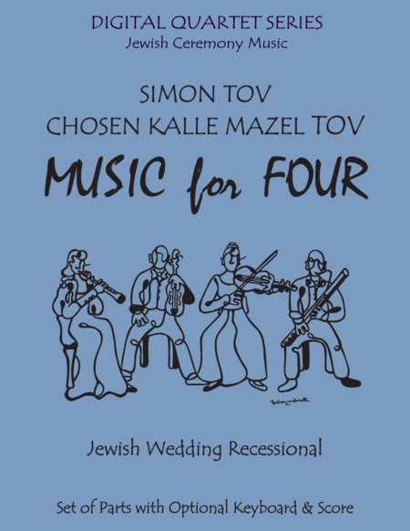 Simon Tov/Kalle Chosen Mazel Tov for String Quartet or Piano Quintet