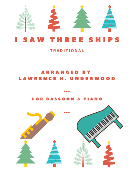 I Saw Three Ships for Solo Bassoon by Traditional Bassoon Solo - Digital Sheet Music