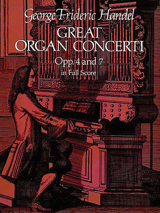 Book cover for Great Organ Concerti -- Opp. 4 and 7 in Full Score