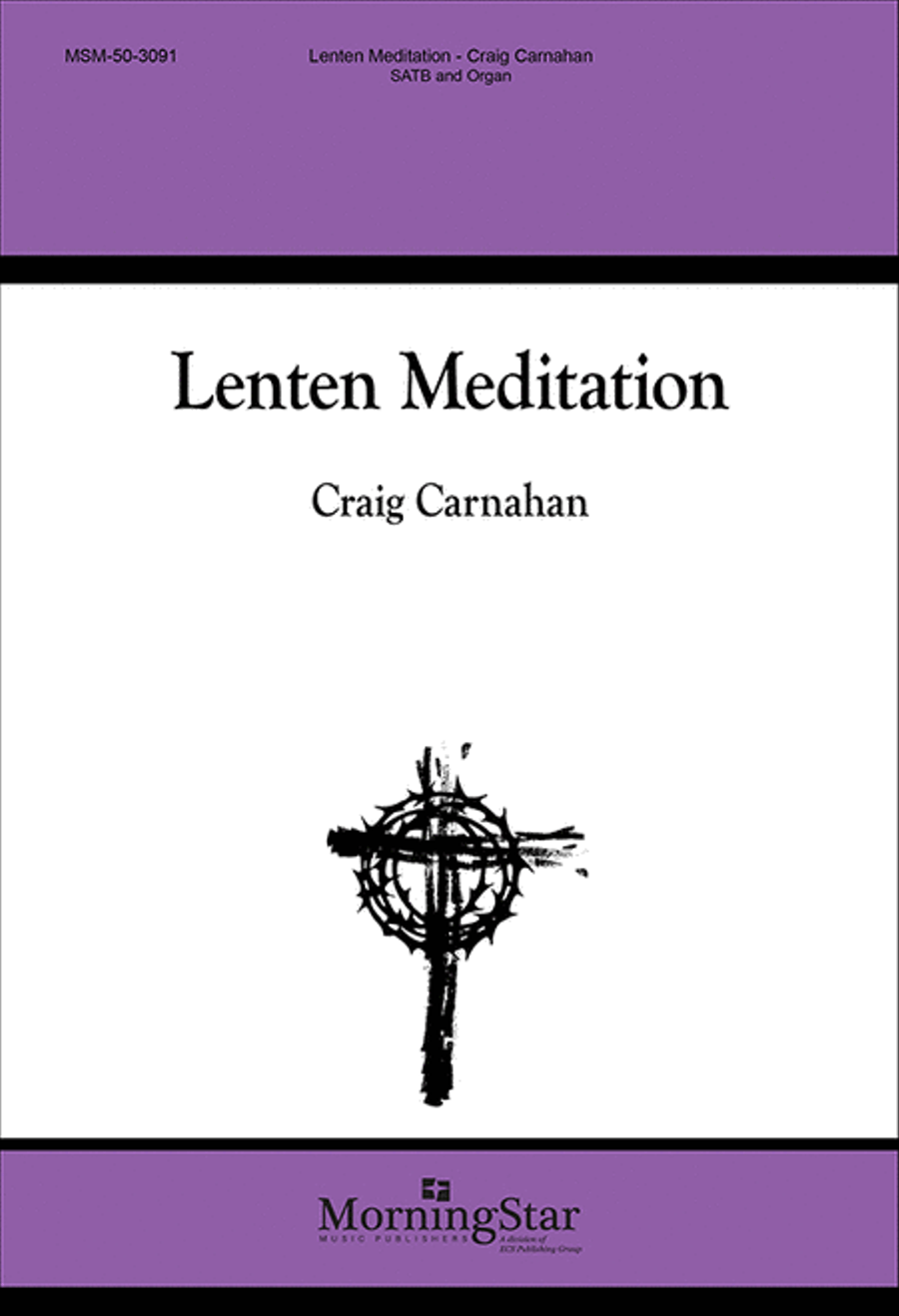 Lenten Meditation Lenten Meditation 4-Part scores gallery preview page 1
