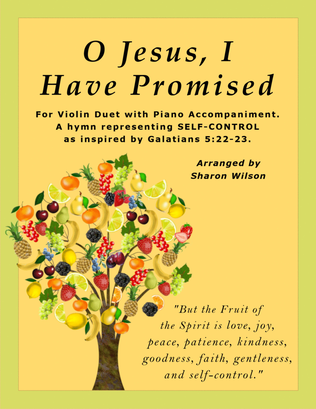 Book cover for O Jesus, I Have Promised (Easy Violin Duet with Piano accompaniment)