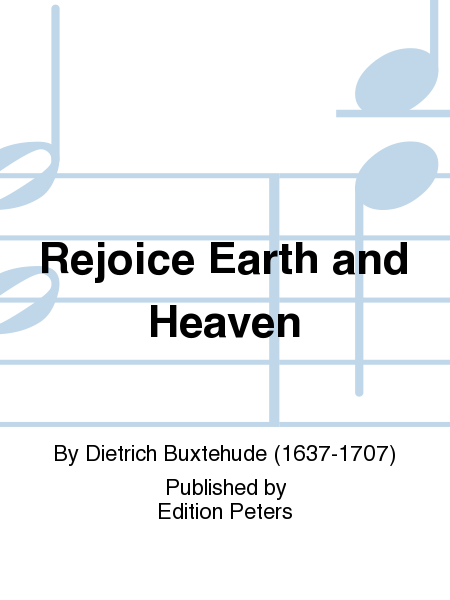 Rejoice Earth and Heaven