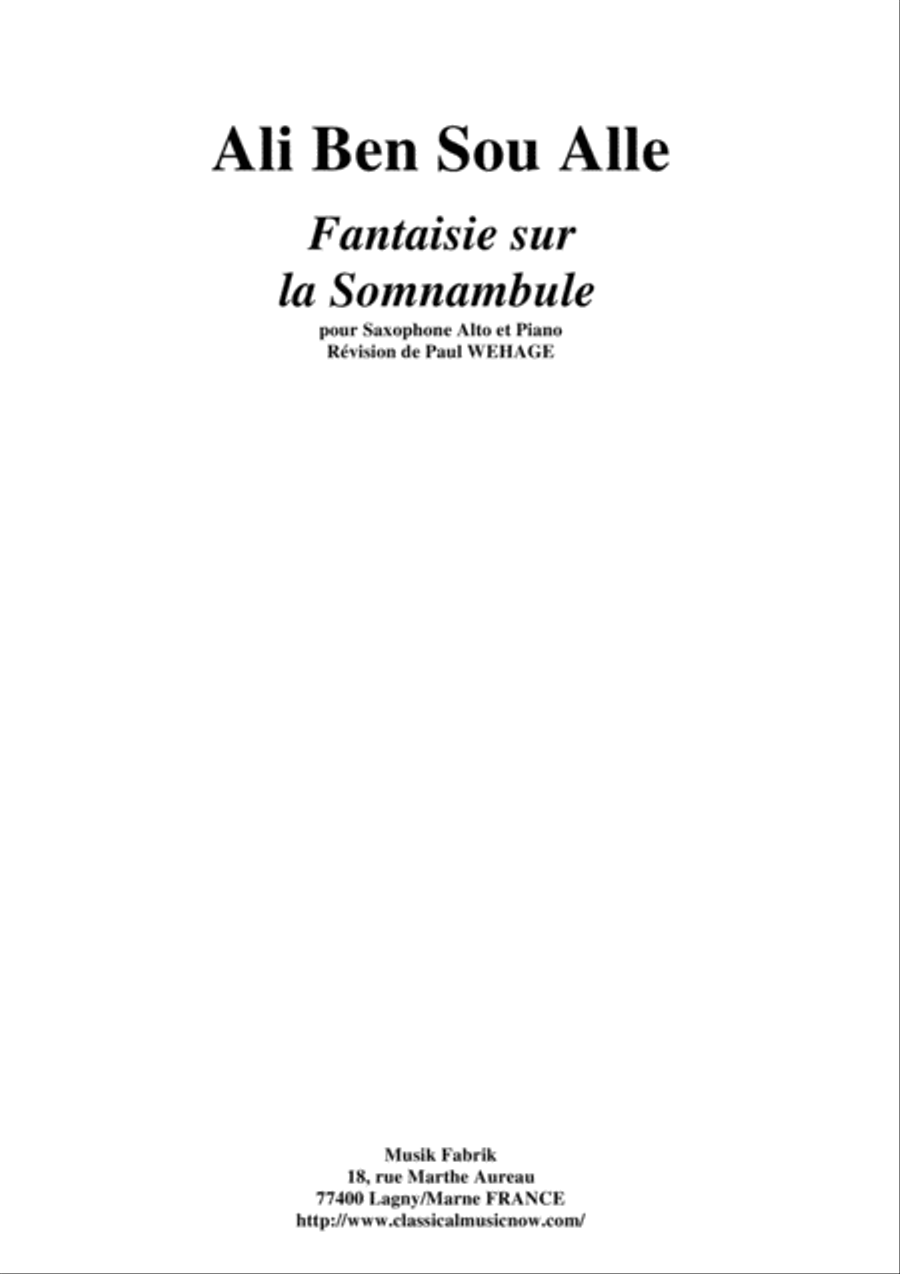 Ali Ben Sou Alle: Fantaisie sur la Somnambule de Bellini for alto saxophone and piano Alto Saxophone scores gallery preview page 1