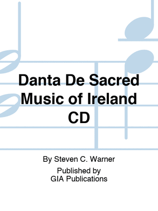 Danta De Sacred Music of Ireland CD