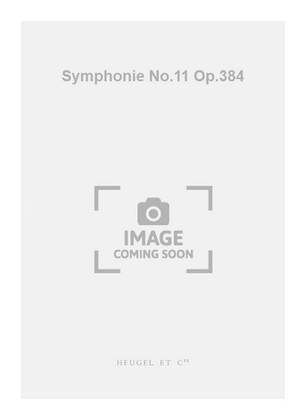 Symphonie No.11 Op.384