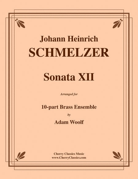 Sonata XII for 10-part Brass Ensemble