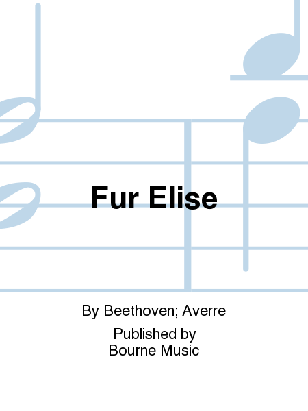 Fur Elise [Beethoven/Averre] 4 octaves