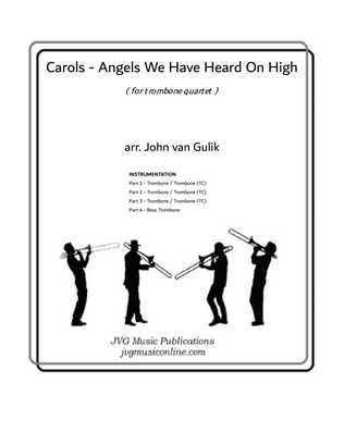 Book cover for Angels We Have Heard On High - Carols - Trombone Quartet
