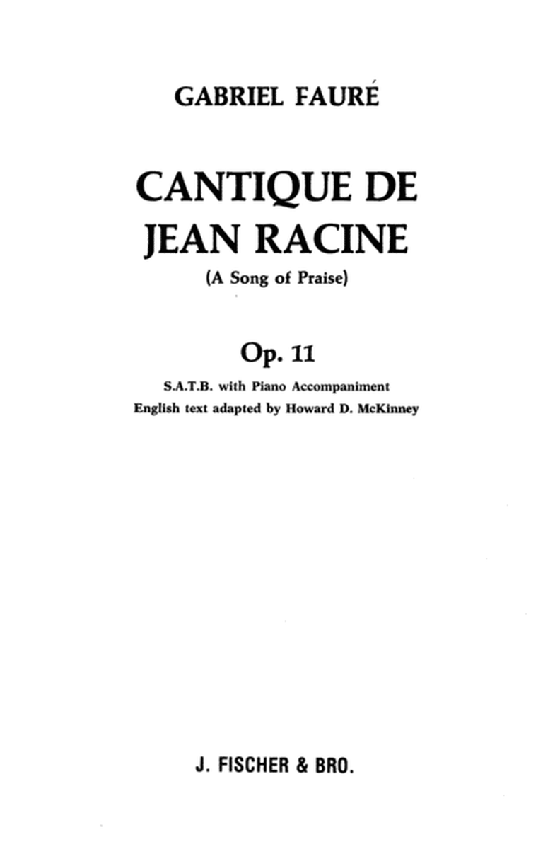 Cantique de Jean Racine (A Song of Praise)