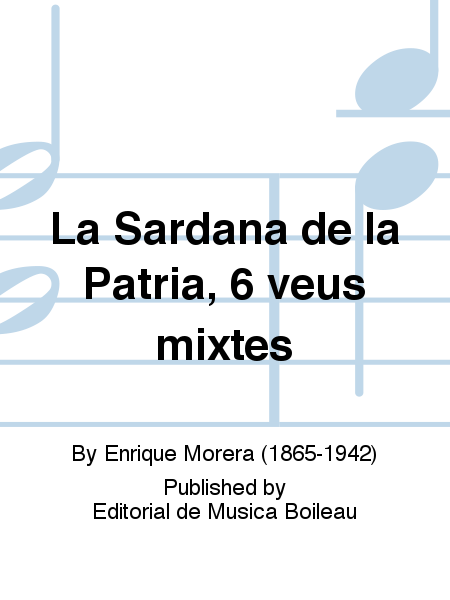 La Sardana de la Patria, 6 veus mixtes