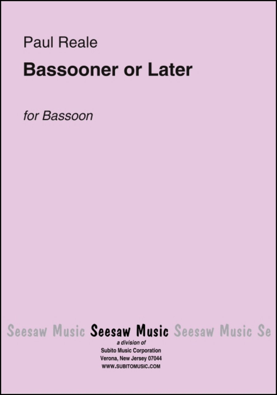 Bassooner or Later