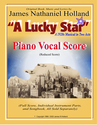 A Lucky Star, A 1920s Musical in 2 Acts Piano Vocal Score