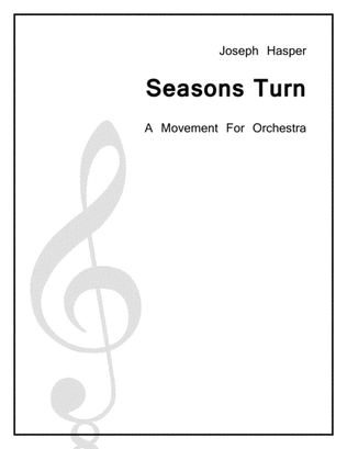 Seasons Turn (Andante from Symphony No. 1)