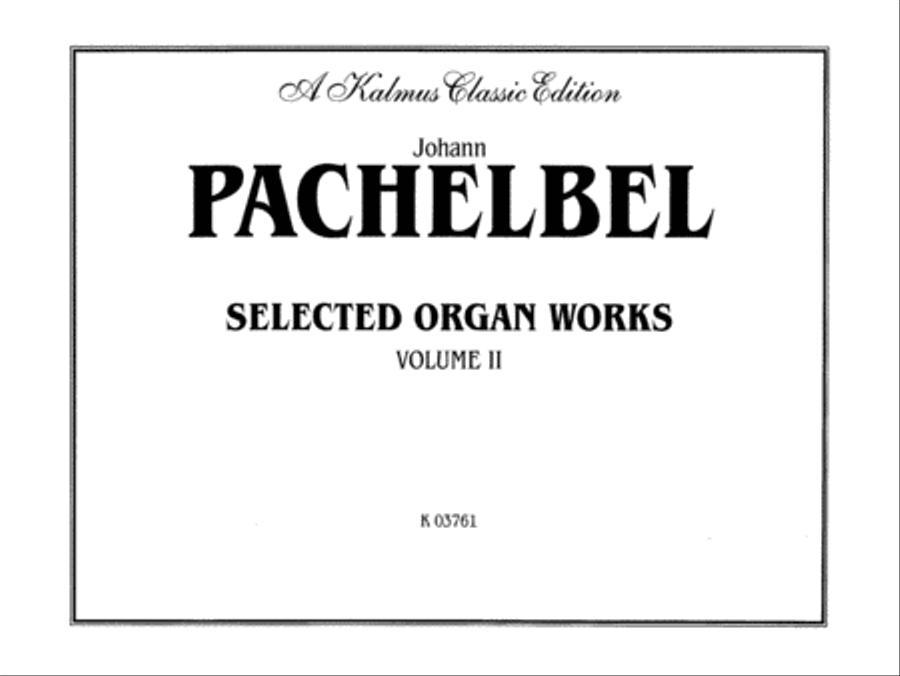 Selected Organ Works, Volume 2 Organ scores gallery preview page 2